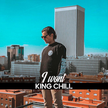 King Chill / King Chill - I Won´t