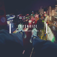 GYSNOIZE - Music Compilation, Vol. 4