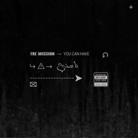 Tre Mission - You Can Have (Explicit)