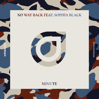 No Way Back feat. Sophia Black - Minute