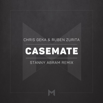 Chris Geka and Ruben Zurita - Casemate