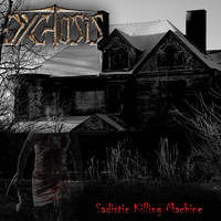 Dychosis - Sadistic Killing Machine (Explicit)