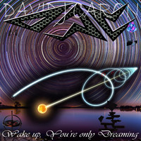 David J Caron - Wake Up, You're Only Dreaming (Explicit)