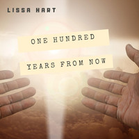 Lissa Hart - One Hundred Years from Now