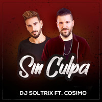 DJ Soltrix - Sin Culpa (feat. Cosimo)