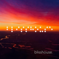 Blisshouse. - Kid