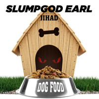 Jihad - Slumpgod Earl (Explicit)