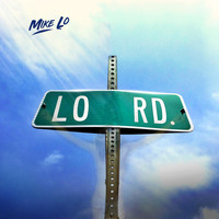 Mike Lo - Lo Rd.