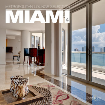 Various Artists - Metropolitan Lounge Selection: Miami, Vol. 4