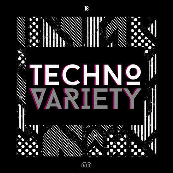 Various Artists - Techno Variety #18