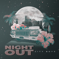 City Boys - Night Out