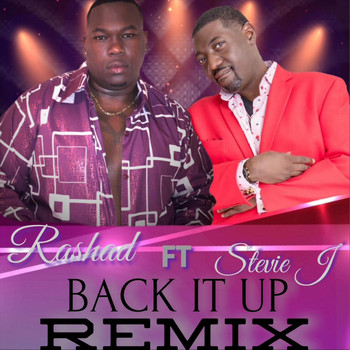 Rashad - Back It Up (Remix) [feat. Stevie J]