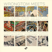 Wrongtom - Meets... (Explicit)
