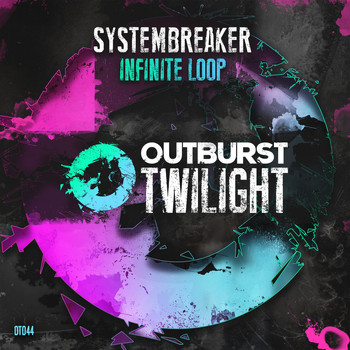 Systembreaker - Infinite Loop