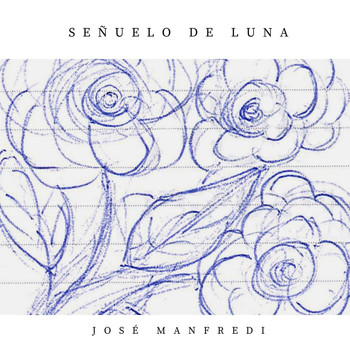 Jose Manfredi - Señuelo de Luna
