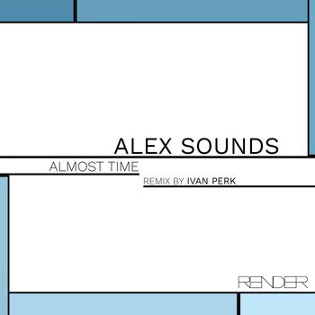 Alex Sounds - Almost Time