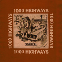 SonReal - 1000 Highways
