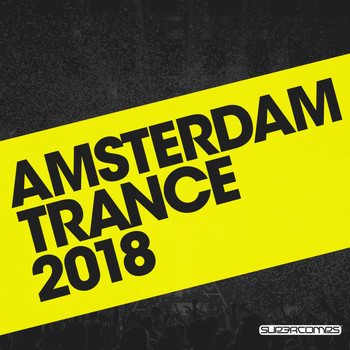 Various Artists - Amsterdam Trance 2018
