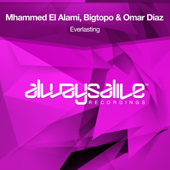 Mhammed El Alami, Bigtopo & Omar Díaz - Everlasting