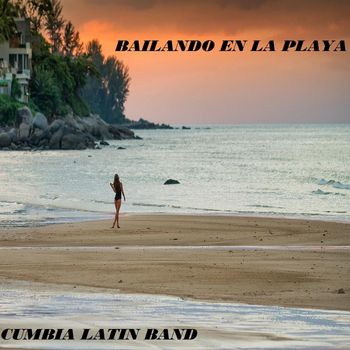 Cumbia Latin Band - Bailando En La Playa
