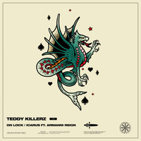 Teddy Killerz - Icarus (Feat. Armanni Reign)
