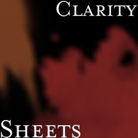 Clarity - Sheets (Explicit)