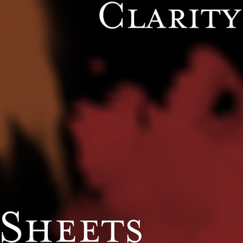 Clarity - Sheets (Explicit)