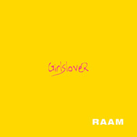 Raam - Girls Love R