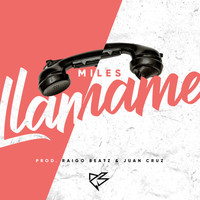 Miles - Llamame