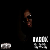 Badox - C.S.C. (Explicit)