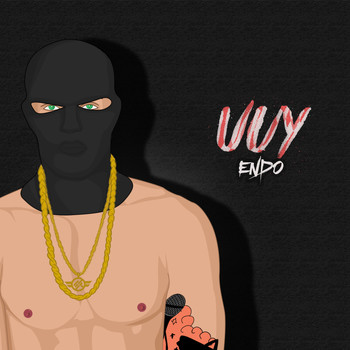 Endo - Uyy (Explicit)