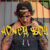 Honeyboy - Introdcutions (Explicit)