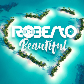 Roberto - Beautiful