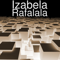 Izabela - Rafalala (Explicit)