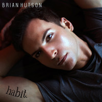 Brian Hutson - Habit