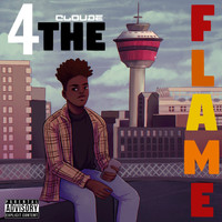 Cloude - 4 the Flame (Explicit)