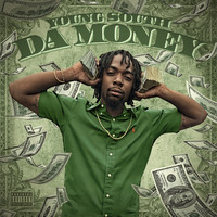 Young South - Da Money (Explicit)