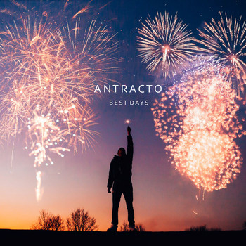 Antracto - Best Days