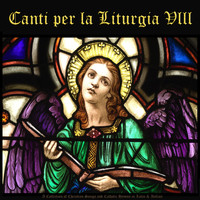 Musica Sacra - Canti per la Liturgia, Vol. 8: A Collection of Christian Songs and Catholic Hymns in Latin & Italian