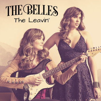 The Belles - The Leavin' (acoustic)