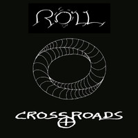 Roll - Crossroads (Explicit)