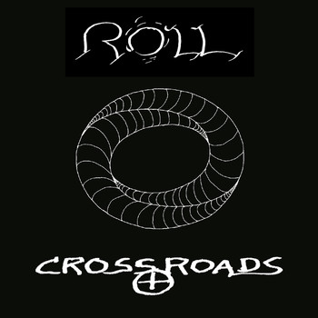 Roll - Crossroads (Explicit)