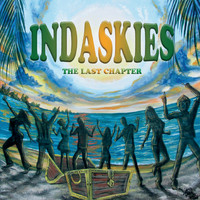 Indaskies - The Last Chapter (Explicit)