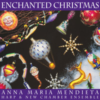 Anna Maria Mendieta - Enchanted Christmas