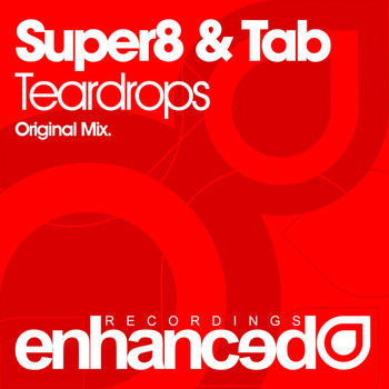 Super8 & Tab - Teardrops