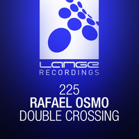 Rafael Osmo - Double Crossing