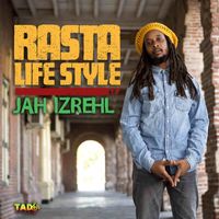 Jah Izrehl - Rasta Lifestyle EP