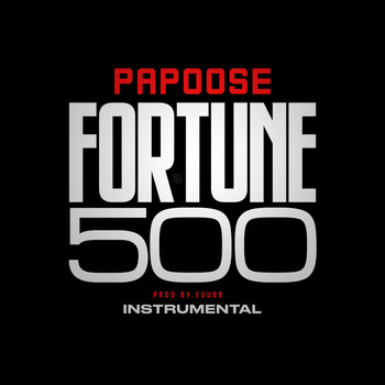 Papoose - Fortune 500 (Instrumental)