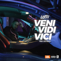 Lotfi - Veni Vidi Vici (Explicit)