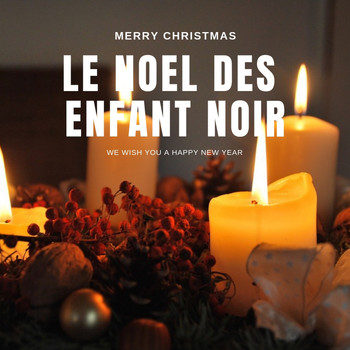 Various Artists - Le Noel Des Enfant Noir